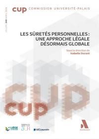Les sûretés personnelles : une approche légale désormais globale
