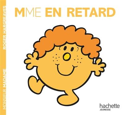 Madame En retard Madame En retard