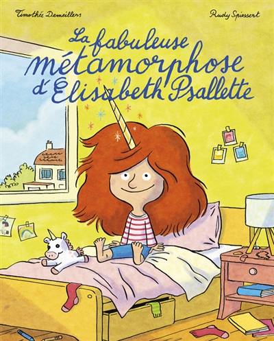 La fabuleuse métamorphose d'Elisabeth Psallette La fabuleuse métamorphose d'Elisabeth Psallette