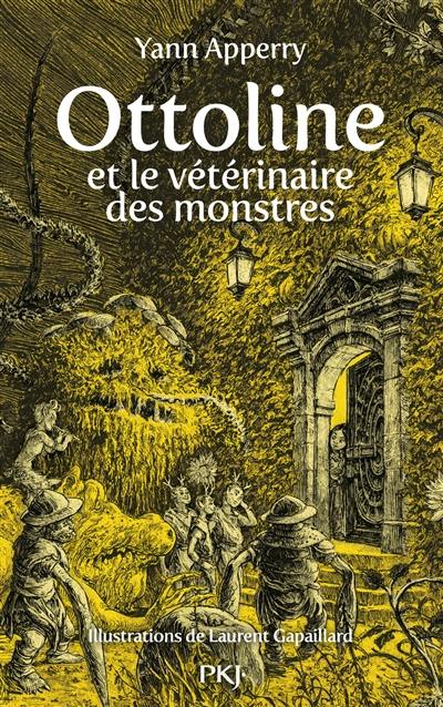 Ottoline et le vétérinaire des monstres Ottoline et le vétérinaire des monstres