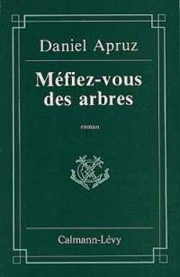Méfiez-vous des arbres