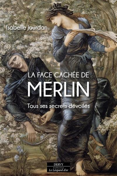 La face cachée de Merlin : tous ses secrets dévoilés