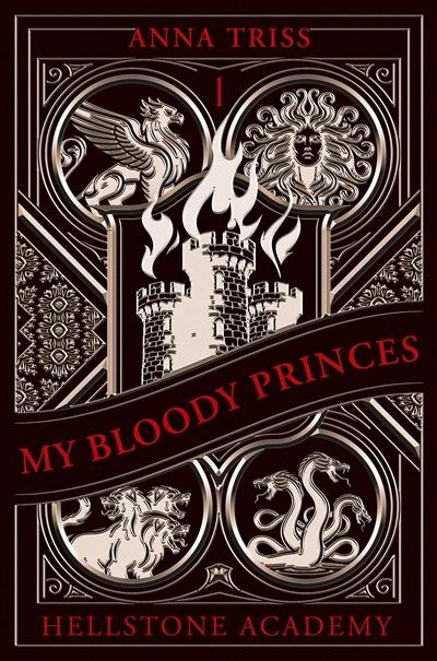 Hellstone Academy. Vol. 1. My bloody princes