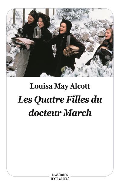 Les quatre filles du docteur March Les quatre filles du docteur March