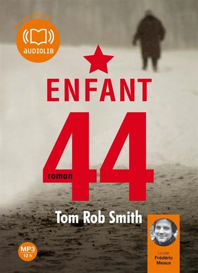 Enfant 44 Enfant 44