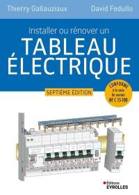 Installer ou rénover un tableau électrique