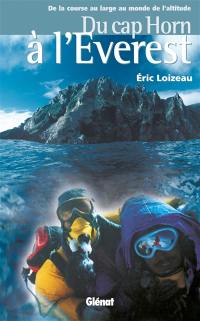 Du cap Horn à l'Everest : de la course au large au monde de l'altitude