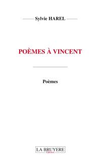 POEMES A VINCENT