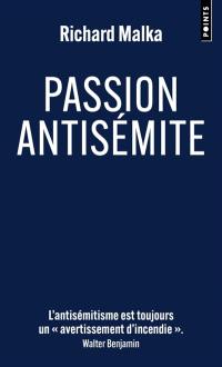 Passion antisémite