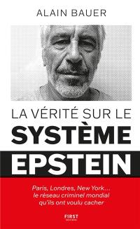La vérité sur le système Epstein
