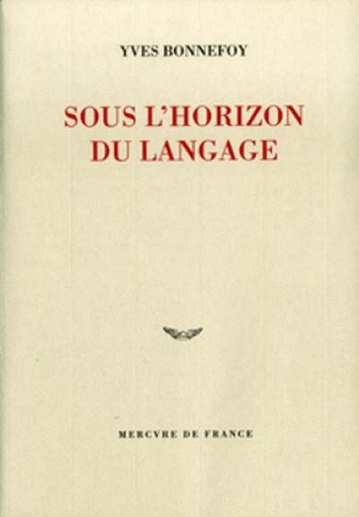 Sous l'horizon du langage