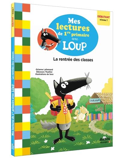  P'tit Loup rentre à l'école - LALLEMAND, Orianne, THUILLIER,  Éléonore - Livres