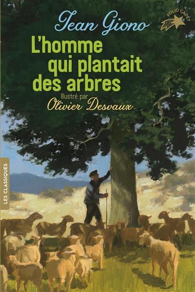 L'homme qui plantait des arbres L'homme qui plantait des arbres