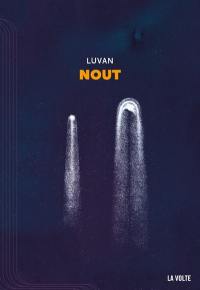 Nout : opéra spatial