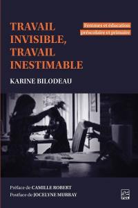 Travail invisible, travail inestimable : Femmes et éducation préscolaire et primaire
