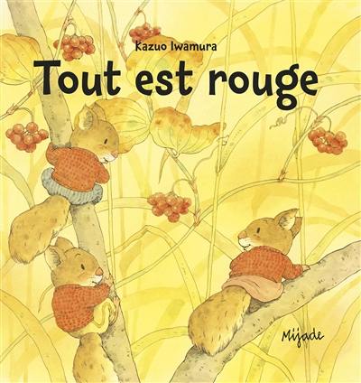 Tout est rouge Tout est rouge