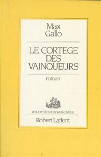 Le Cortège des vainqueurs