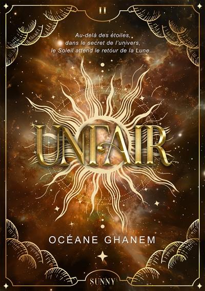 Unfair. Vol. 2. The sun