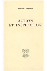 Action et inspiration