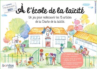 A l'école de la laïcité : un jeu pour redécouvrir les 15 articles de la Charte de la laïcité A l'école de la laïcité : un jeu pour redécouvrir les 15 articles de la Charte de la laïcité