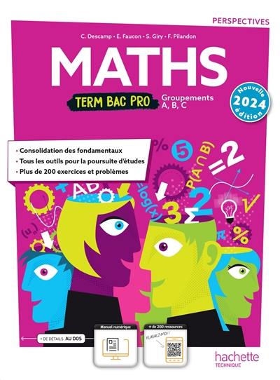 Maths, terminale bac pro : groupements A, B, C Maths, terminale bac pro : groupements A, B, C
