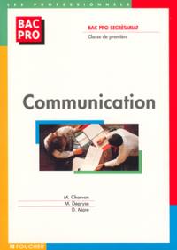Communication : bac pro secrétariat, classe de première