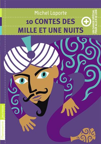 10 contes des Mille et une nuits 10 contes des Mille et une nuits