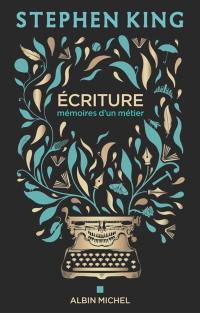 Ecriture : mémoires d'un métier