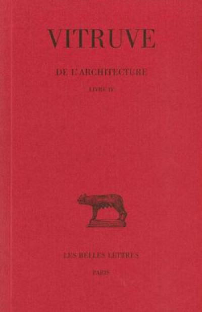 De l'architecture. Vol. 4. Livre IV