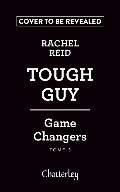 Game changers. Vol. 3. Tough guy