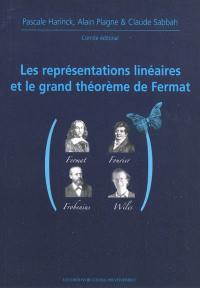 Les représentations linéaires et le grand théorème de Fermat