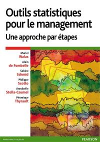 Outils statistiques pour le management : une approche par étapes