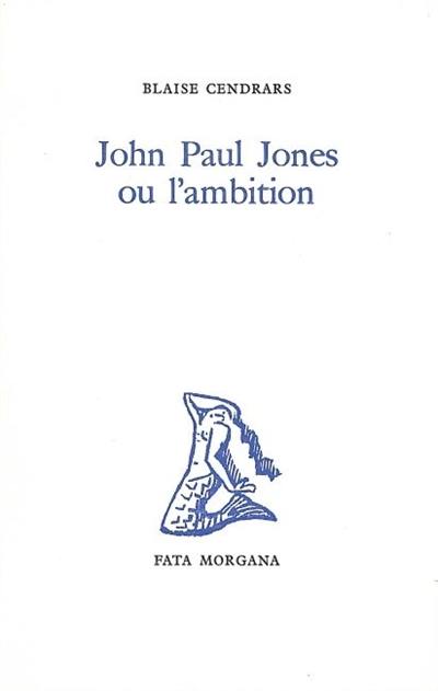 John Paul Jones ou l'Ambition