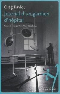 Journal d'un gardien d'hôpital