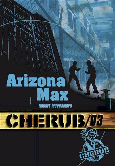 Cherub. Vol. 3. Arizona Max Cherub. Vol. 3. Arizona Max