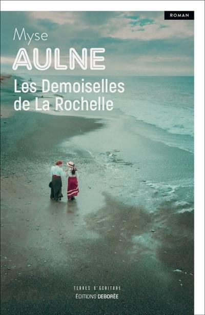 Les demoiselles de La Rochelle