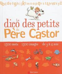 Le dico des petits du Père Castor