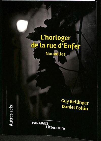 L'horloger de la rue d'Enfer L'horloger de la rue d'Enfer
