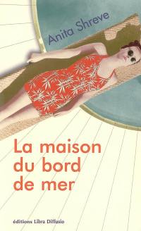 La maison du bord de mer