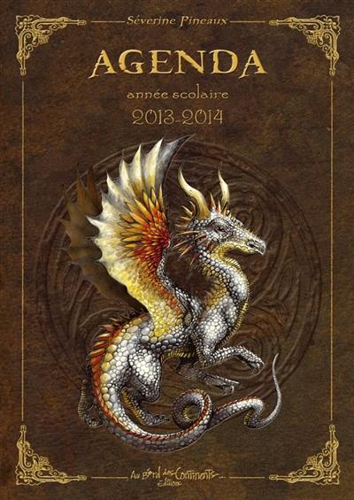 Agenda scolaire 2013-2014 : dragons Agenda scolaire 2013-2014 : dragons