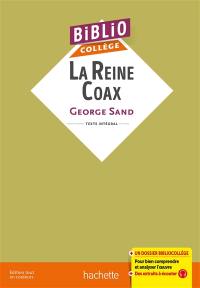 La reine Coax : texte intégral