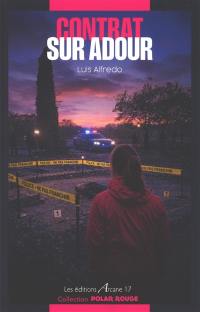 Contrat sur Adour