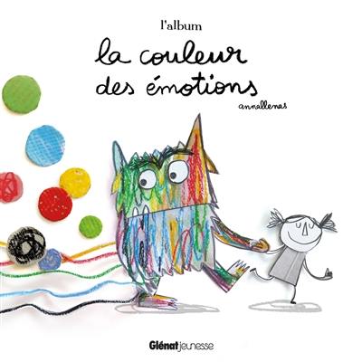 La couleur des émotions : l'album La couleur des émotions : l'album