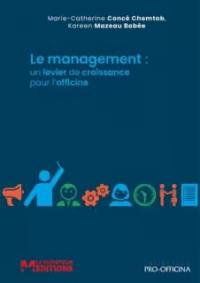 Le management : un levier de croissance pour l'officine