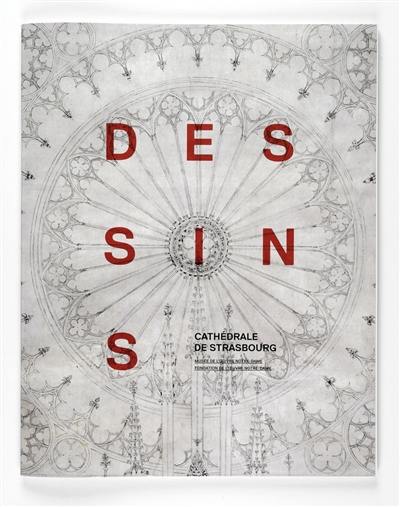 Cathédrale de Strasbourg : dessins