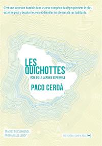 Les Quichottes : voix de la Laponie espagnole