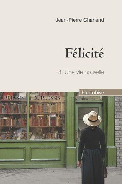 Une vie nouvelle 4