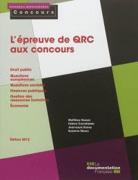 L'épreuve de QRC aux concours L'épreuve de QRC aux concours