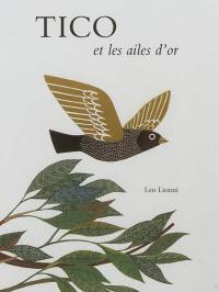 Tico et les ailes d'or