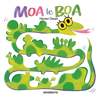Moa le boa Moa le boa